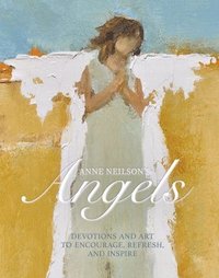 bokomslag Anne Neilson's Angels