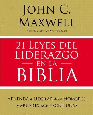 bokomslag 21 leyes del liderazgo en la Biblia