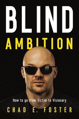 Blind Ambition 1