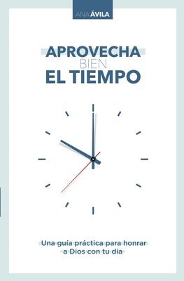 Aprovecha bien el tiempo 1