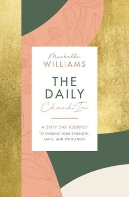 Michelle Williams - Daily Check-In, Inbunden