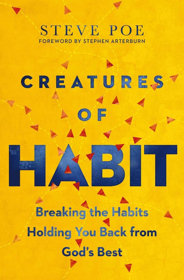 Steve Poe - Creatures of Habit, Häftad
