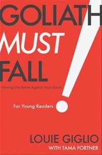 bokomslag Goliath Must Fall for Young Readers