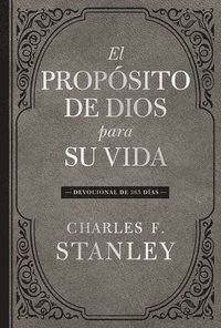 bokomslag El Propósito de Dios Para Su Vida: Devocional de 365 Días