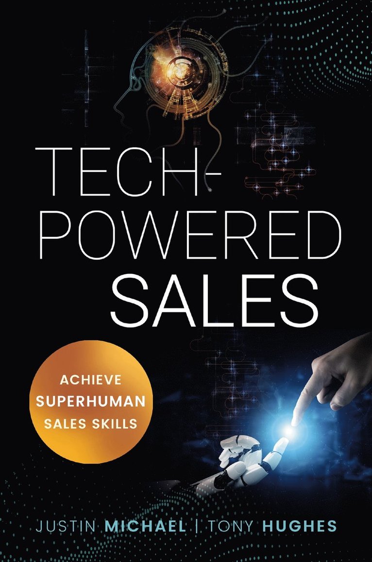 Justin Michael, Tony Hughes - Tech-Powered Sales, Häftad