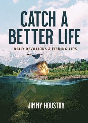 Catch a Better Life 1