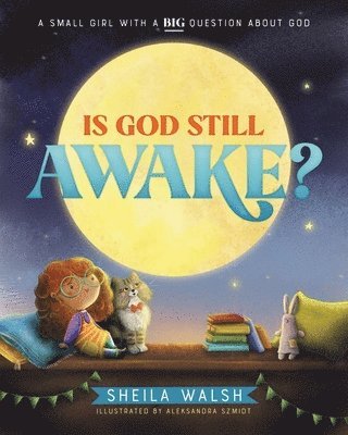 Is God Still Awake? 1