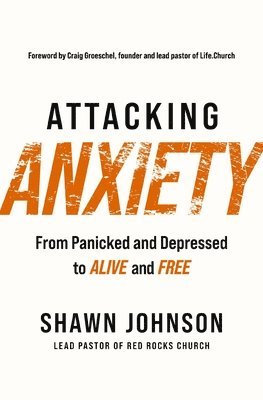 bokomslag Attacking Anxiety