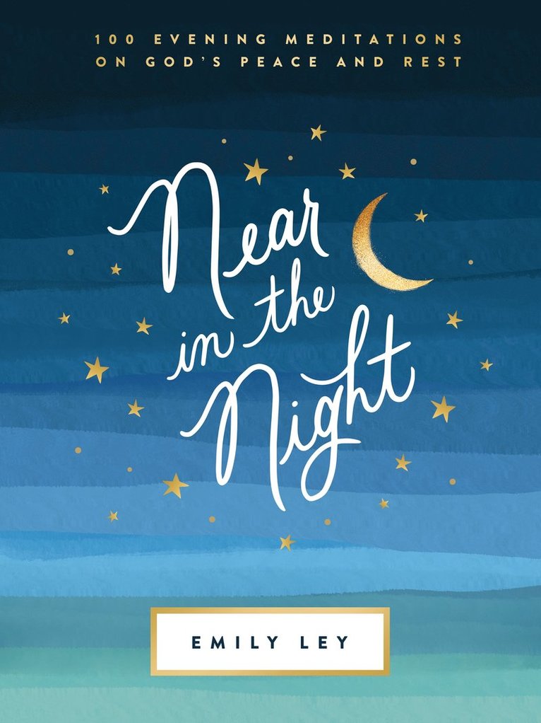 Emily Ley - Near in the Night, Inbunden