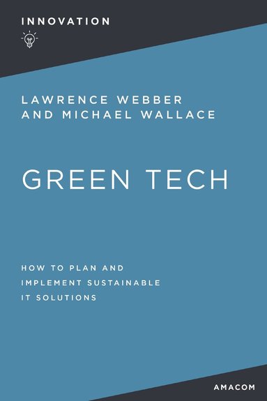 Lawrence Webber, Michael Wallace - Green Tech, Häftad