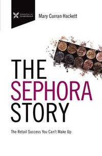 bokomslag The Sephora Story