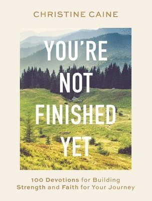 You're Not Finished Yet 1