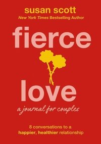 bokomslag Fierce Love: A Journal for Couples