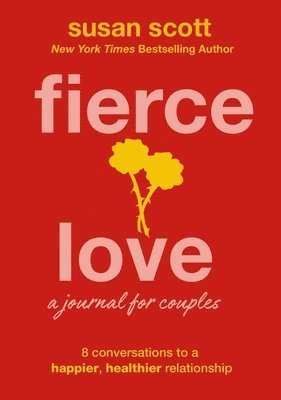 Fierce Love: A Journal for Couples 1