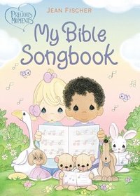 bokomslag Precious Moments: My Bible Songbook