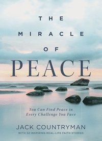 bokomslag The Miracle of Peace