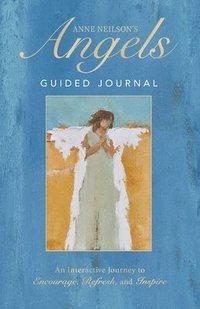 bokomslag Anne Neilson's Angels Guided Journal