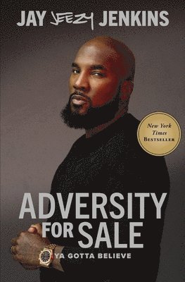 bokomslag Adversity for Sale: Ya Gotta Believe