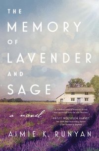 bokomslag The Memory of Lavender and Sage