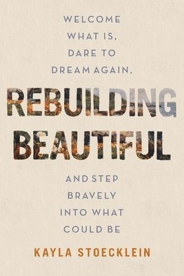 bokomslag Rebuilding Beautiful