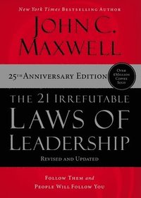 bokomslag The 21 Irrefutable Laws of Leadership