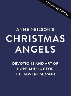 bokomslag Anne Neilson's Christmas Angels