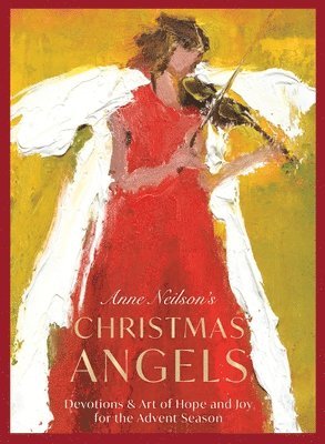 bokomslag Anne Neilson's Christmas Angels