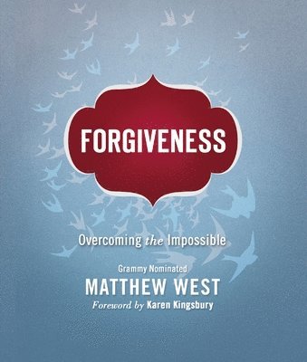 Matthew West - Forgiveness, Häftad