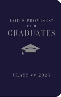 bokomslag God's Promises for Graduates: Class of 2023 - Navy NKJV
