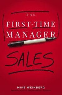 bokomslag The First-Time Manager: Sales