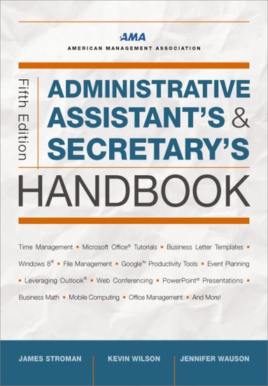 James Stroman, Kevin Wilson, Jennifer Wauson - Administrative Assistant's and Secretary's Handbook, Häftad