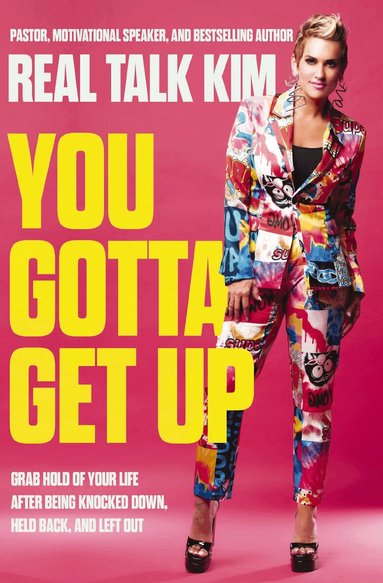 Kimberly Jones - You Gotta Get Up, Häftad