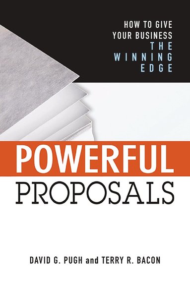Terry Bacon, David Pugh - Powerful Proposals, Häftad
