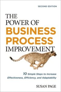 bokomslag The Power of Business Process Improvement