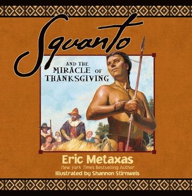 bokomslag Squanto And The Miracle Of Thanksgiving