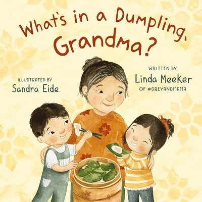 What's in a Dumpling, Grandma? 1