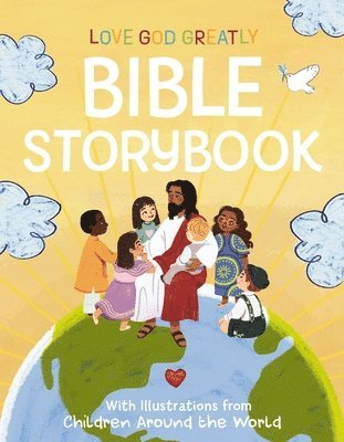 Love God Greatly Bible Storybook 1