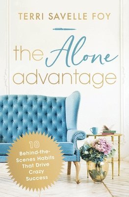 The Alone Advantage 1