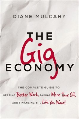 The Gig Economy 1