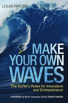 Make Your Own Waves 1