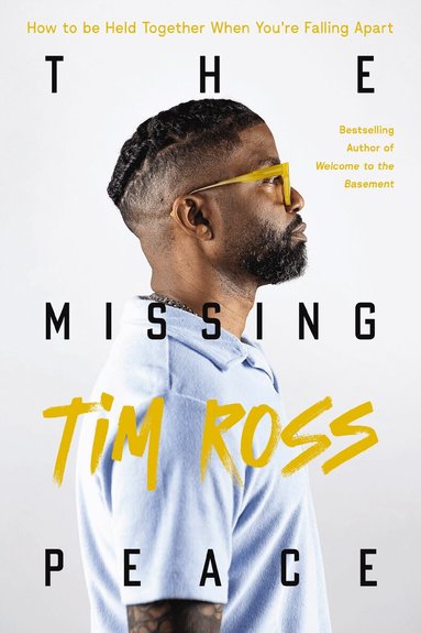 Tim Ross - Missing Peace, Inbunden