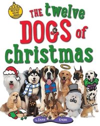 bokomslag The Twelve Dogs of Christmas