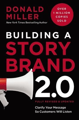 Building a StoryBrand 2.0 1