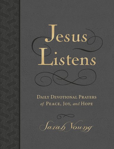 Sarah Young - Jesus Listens, Large Text Leathersoft, Charcoal, with Full Scriptures, Inbunden
