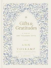 bokomslag Gifts and Gratitudes