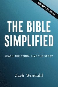 bokomslag The Bible, Simplified