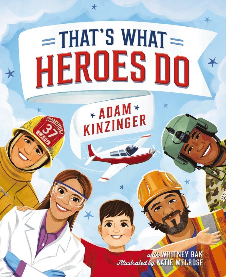 That's What Heroes Do
