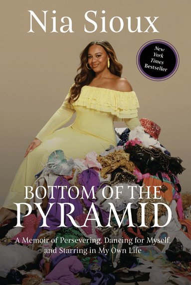 Nia Sioux - Bottom of the Pyramid, Inbunden