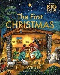 bokomslag The First Christmas: The Bible's Nativity Story