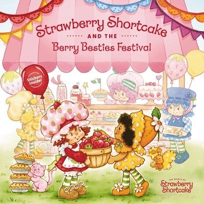 Strawberry Shortcake and the Berry Besties Festival